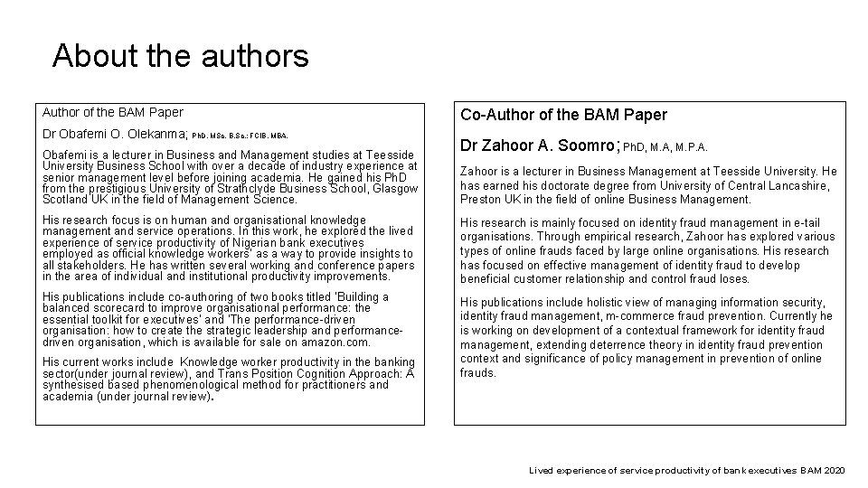 About the authors Author of the BAM Paper Dr Obafemi O. Olekanma; Ph. D,