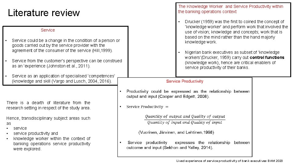 The Knowledge Worker and Service Productivity within the banking operations context Literature review •