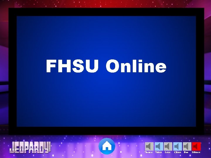 FHSU Online Theme Timer Lose Cheer Boo Silence 