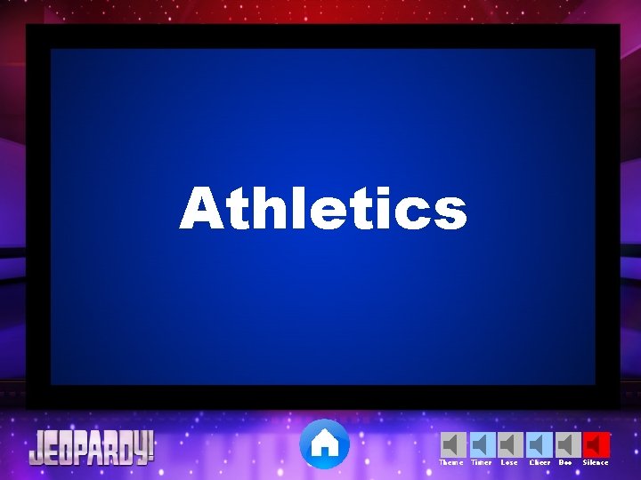 Athletics Theme Timer Lose Cheer Boo Silence 