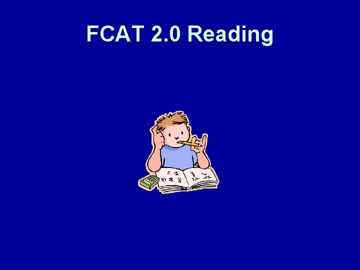 FCAT 2. 0 Reading 