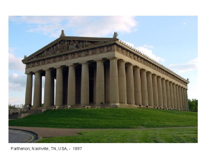 Parthenon; Nashville, TN, USA, - 1897 