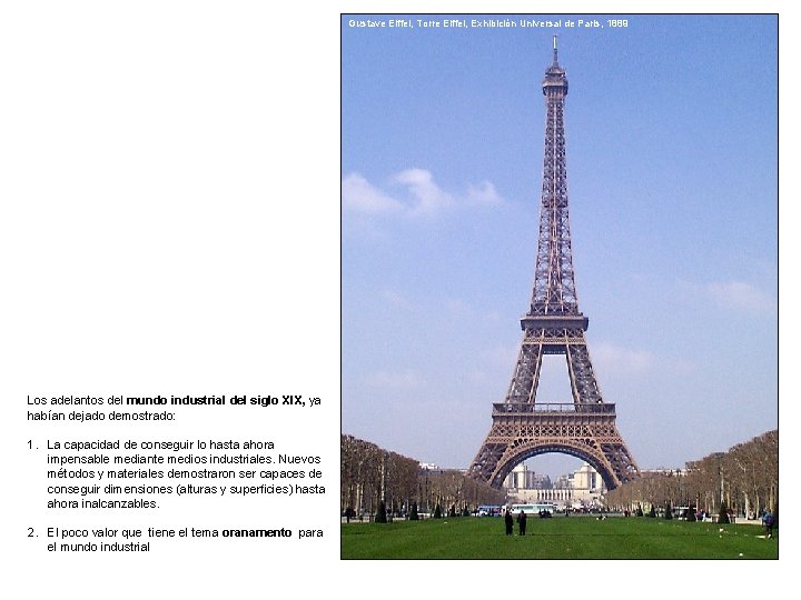 Gustave Eiffel, Torre Eiffel, Exhibición Universal de Paris, 1889 Los adelantos del mundo industrial