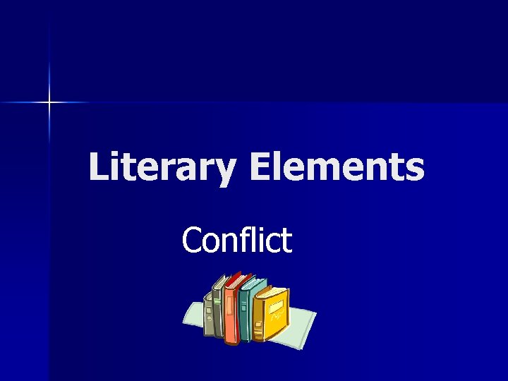 Literary Elements Conflict 