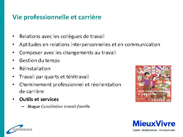 Vie professionnelle et carrière Relations avec les collègues de travail Aptitudes en relations interpersonnelles