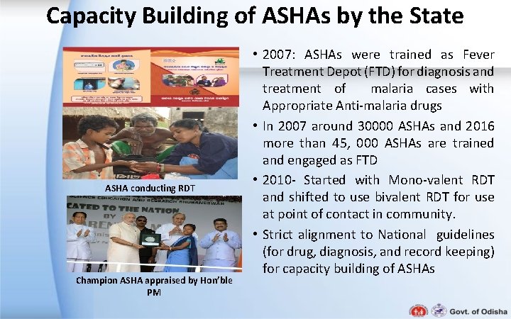 Capacity Building of ASHAs by the State ASHA conducting RDT Champion ASHA appraised by Capacity Building of ASHAs by the State ASHA conducting RDT Champion ASHA appraised by