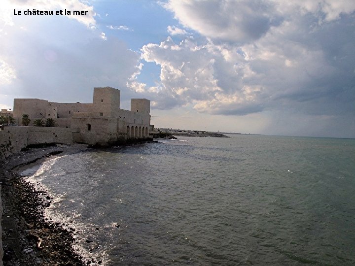 Le château et la mer 