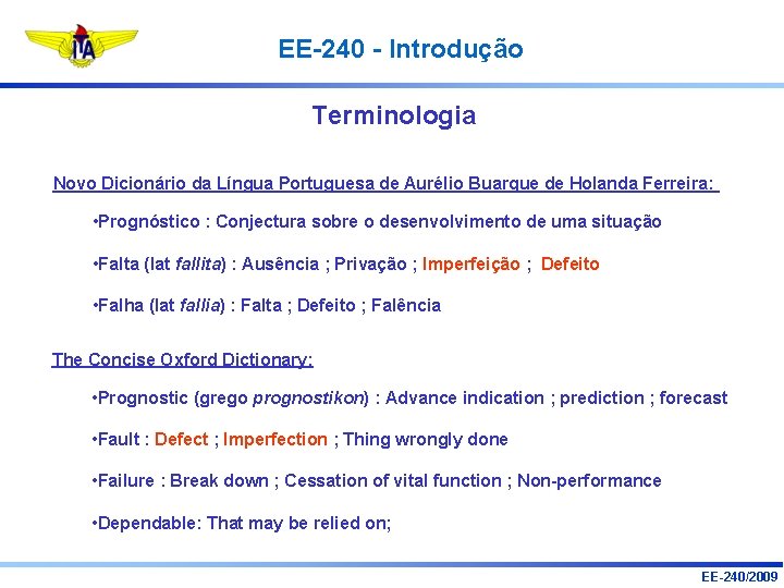 EE-240 - Introdução Terminologia Novo Dicionário da Língua Portuguesa de Aurélio Buarque de Holanda