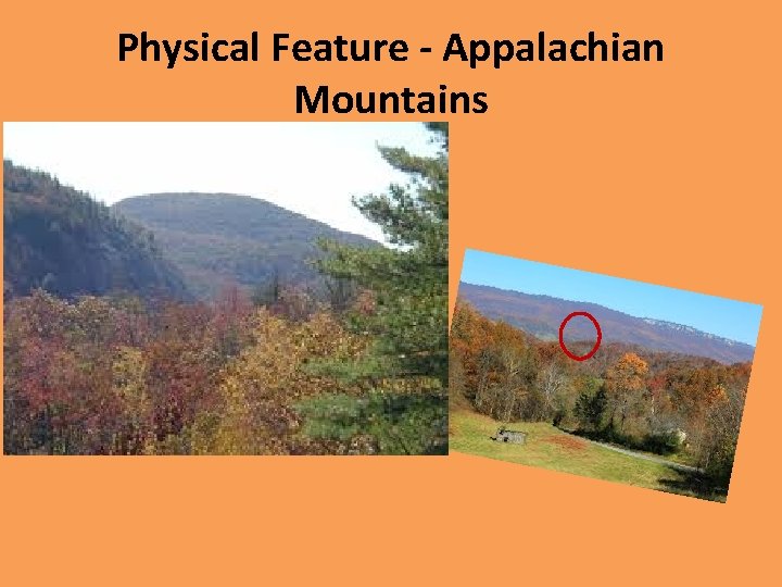 Physical Feature - Appalachian Mountains 