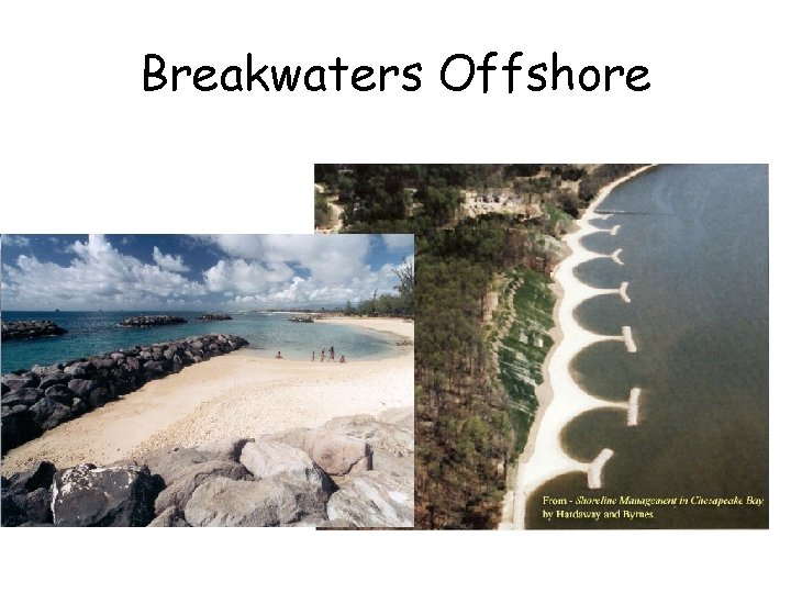 Breakwaters Offshore 