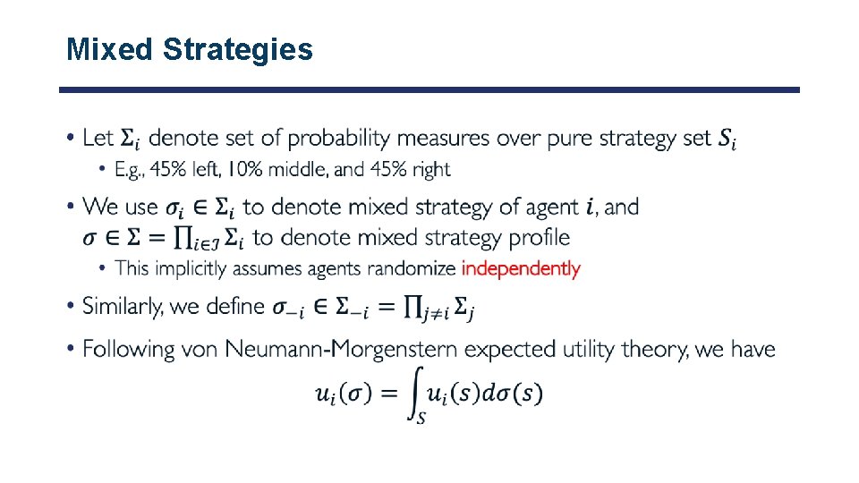 Mixed Strategies • 