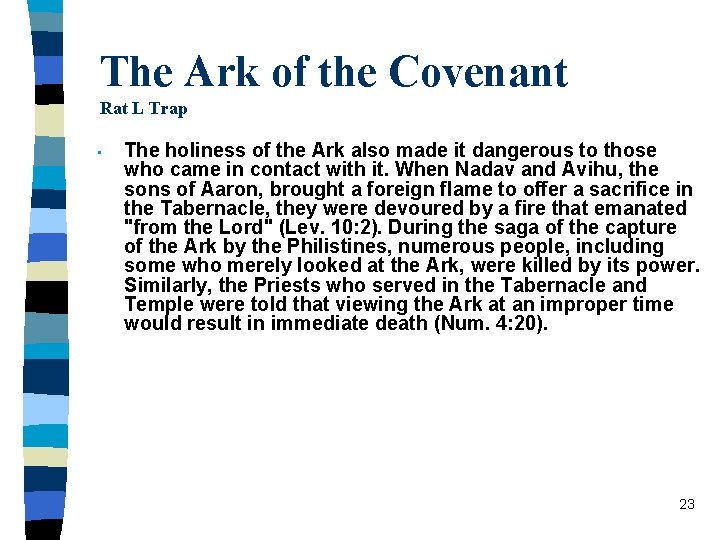 The Ark of the Covenant Rat L Trap • The holiness of the Ark