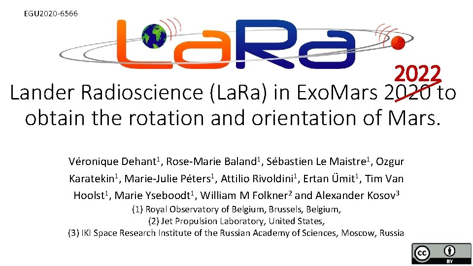 EGU 2020 -6566 2022 Lander Radioscience (La. Ra) in Exo. Mars 2020 to obtain