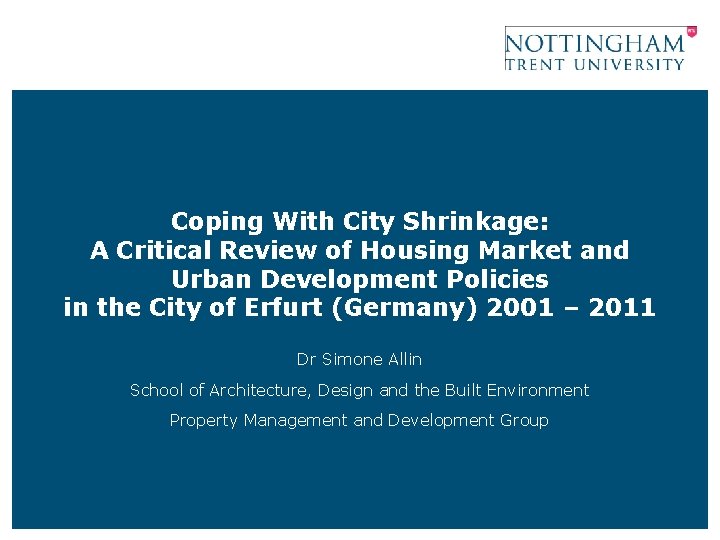 Coping With City Shrinkage: A Critical Review of Housing Market and Urban Development Policies