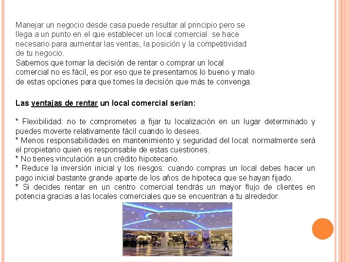 Manejar un negocio desde casa puede resultar al principio pero se llega a un