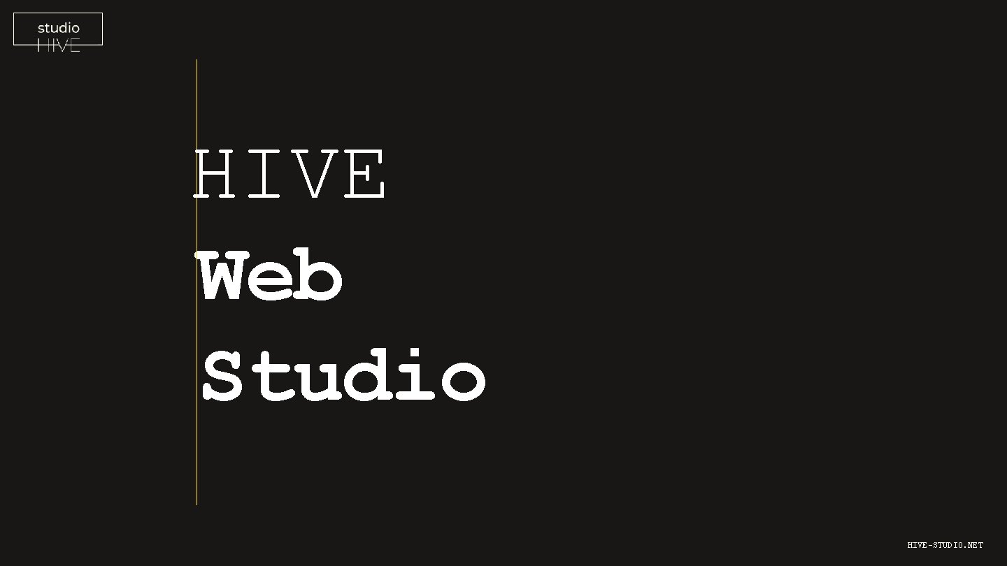 HIVE-STUDIO HIVE Web Studio HIVE-STUDIO. NET 