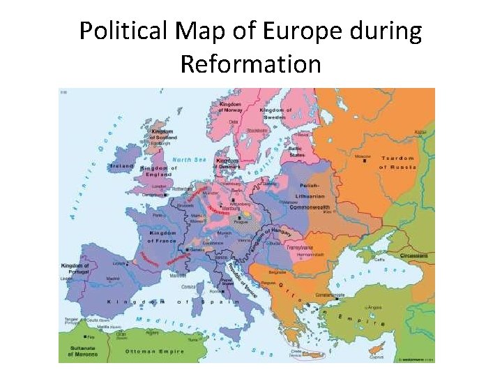 Political Map of Europe during Reformation 