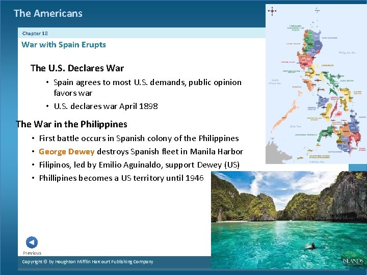 The Americans Chapter 18 War with Spain Erupts The U. S. Declares War •