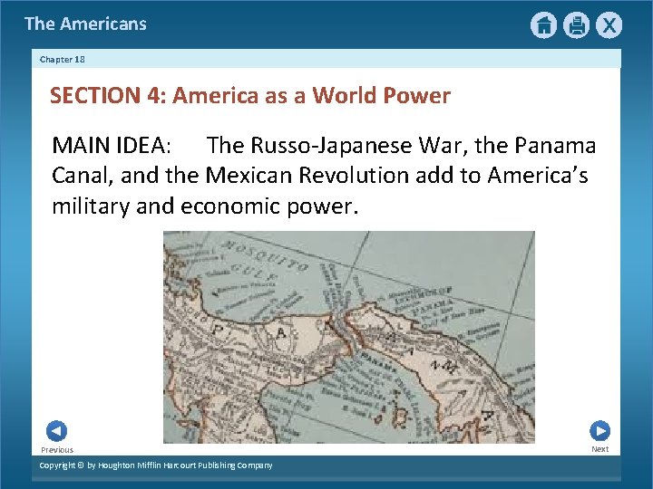The Americans Chapter 18 SECTION 4: America as a World Power MAIN IDEA: The
