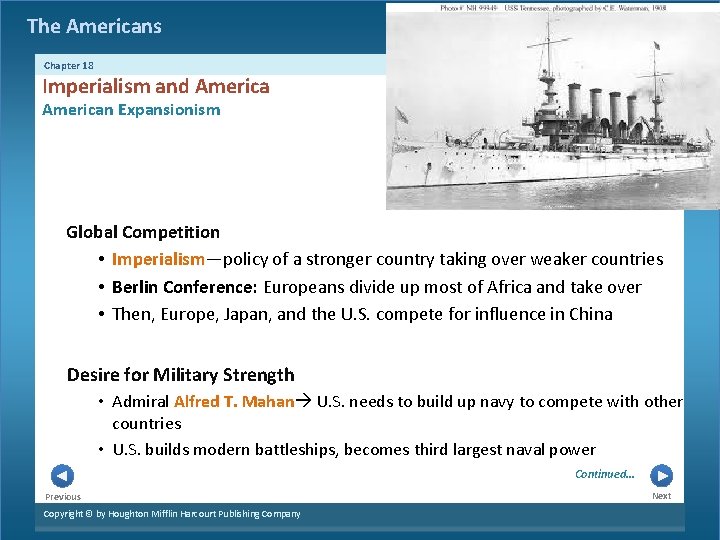 The Americans Chapter 18 Imperialism and American Expansionism Global Competition • Imperialism—policy of a