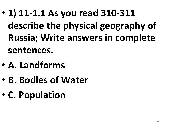 • 1) 11 -1. 1 As you read 310 -311 describe the physical • 1) 11 -1. 1 As you read 310 -311 describe the physical