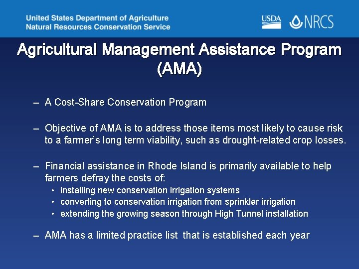 Agricultural Management Assistance Program (AMA) – A Cost-Share Conservation Program – Objective of AMA