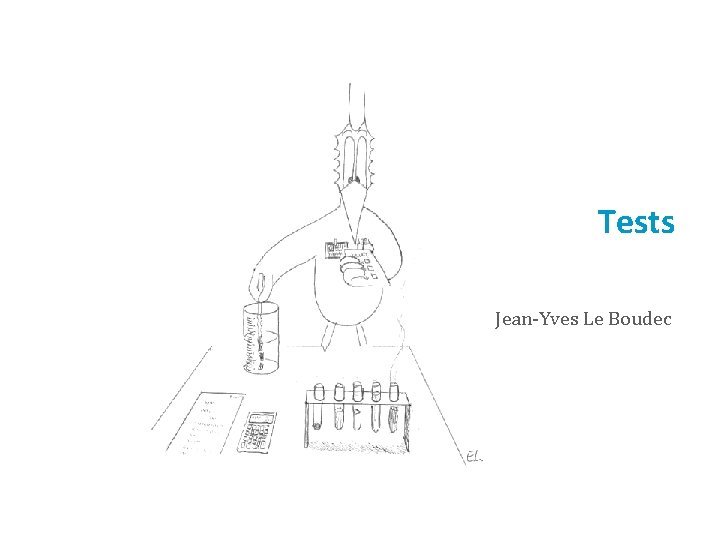 Tests Jean-Yves Le Boudec 
