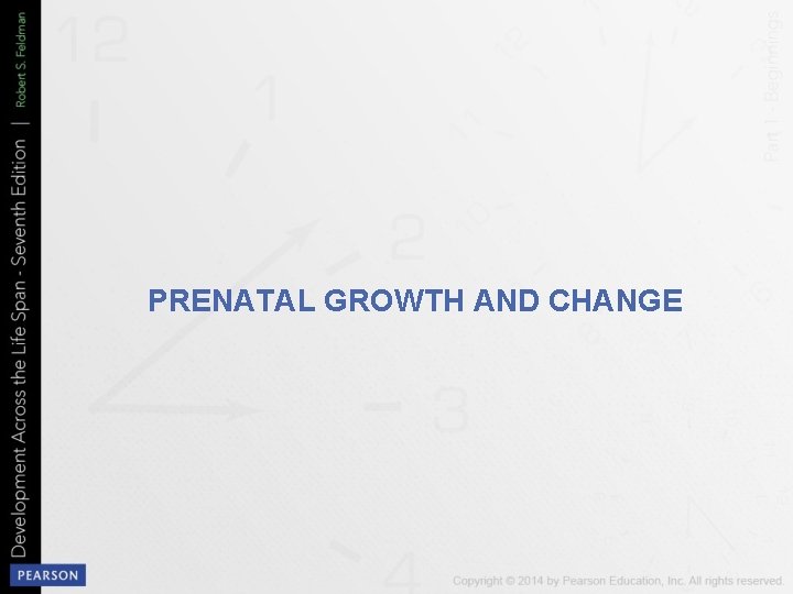 PRENATAL GROWTH AND CHANGE 