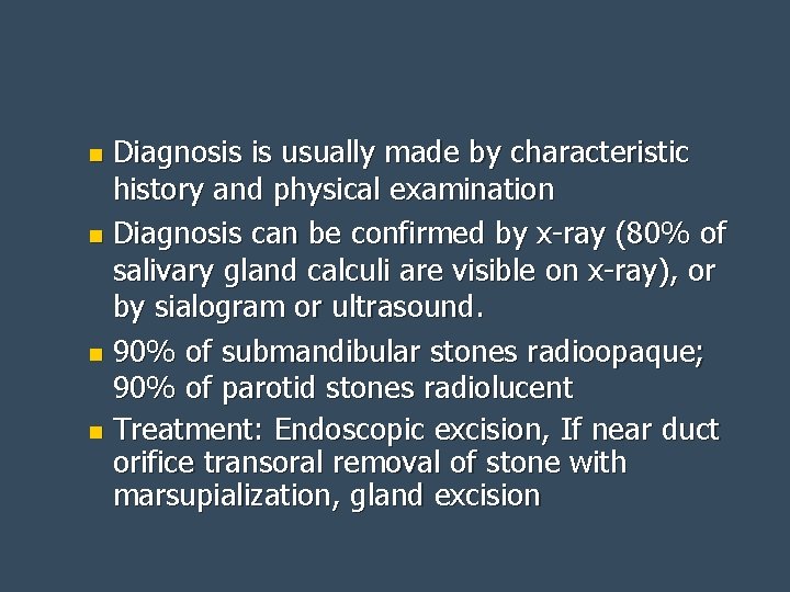Diagnosis is usually made by characteristic history and physical examination n Diagnosis can be