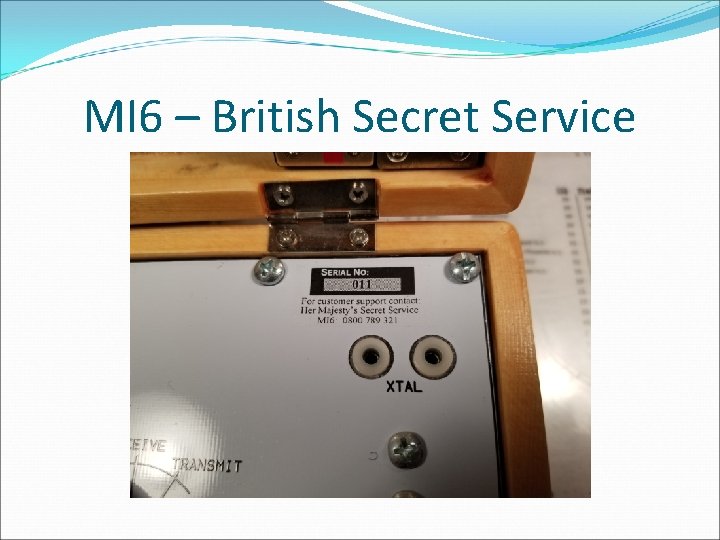 MI 6 – British Secret Service 