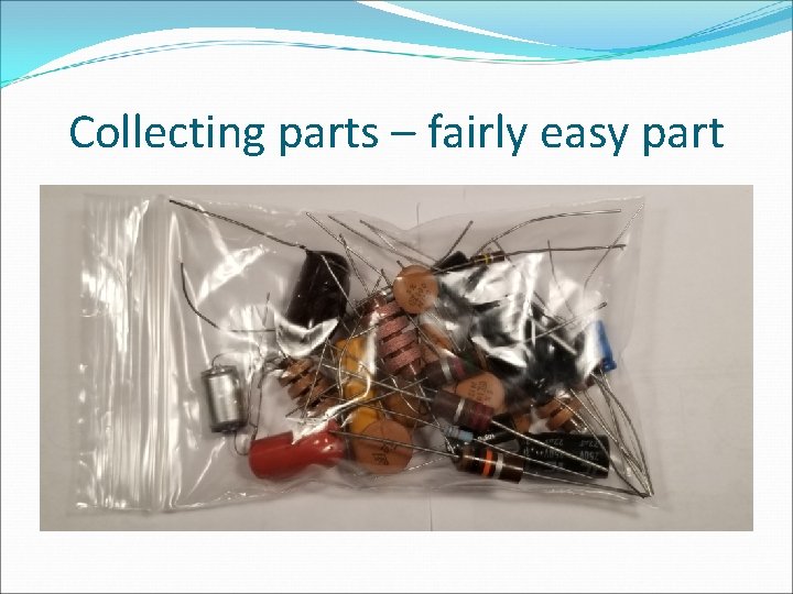 Collecting parts – fairly easy part 