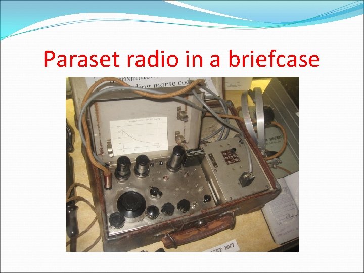 Paraset radio in a briefcase 