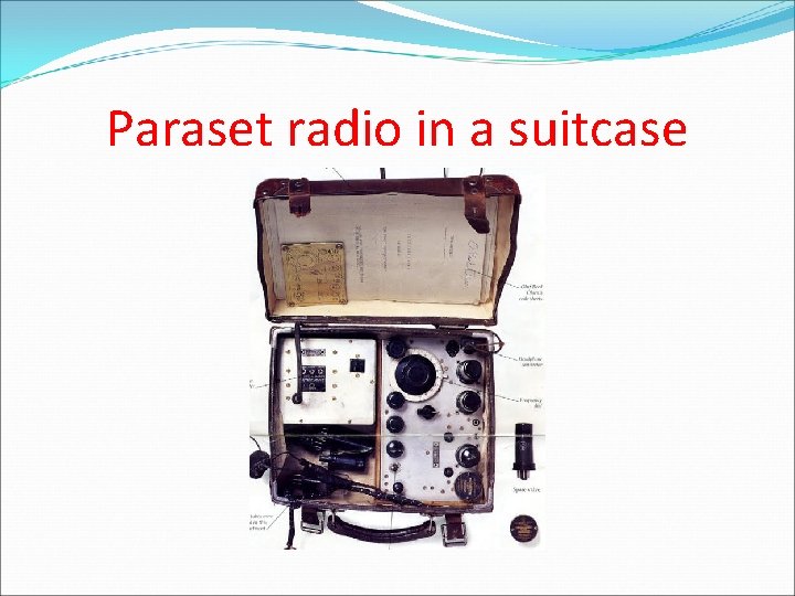 Paraset radio in a suitcase 