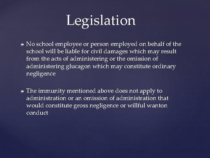 Legislation ❧ ❧ No school employee or person employed on behalf of the school