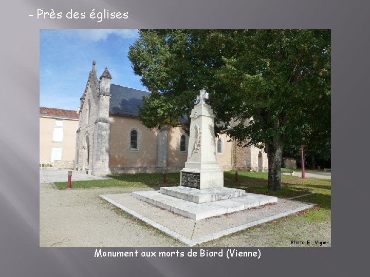 - Près des églises Monument aux morts de Biard (Vienne) 