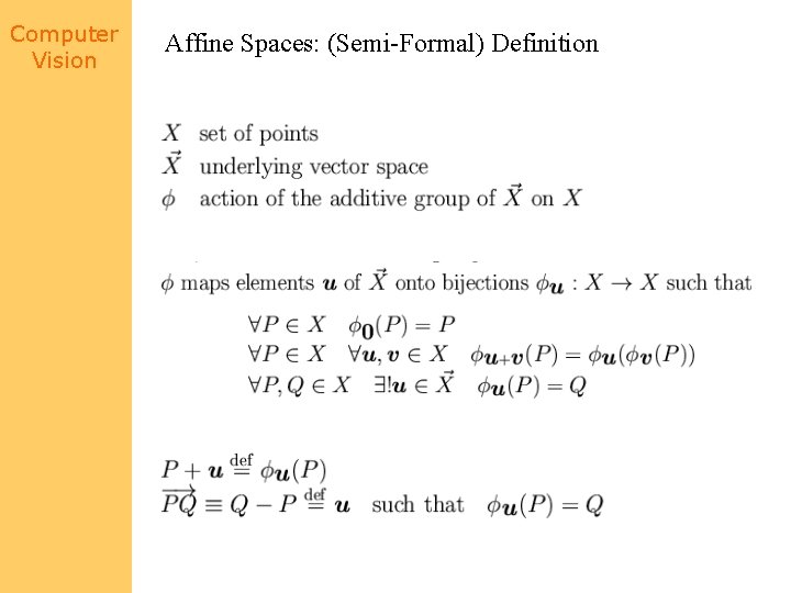 Computer Vision Affine Spaces: (Semi-Formal) Definition 