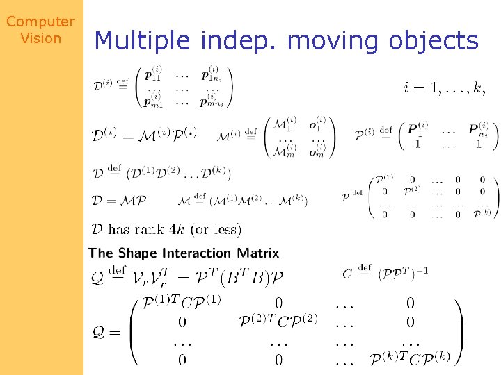 Computer Vision Multiple indep. moving objects 