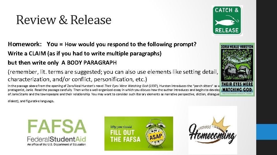 Review & Release Homework: You = How would you respond to the following prompt?