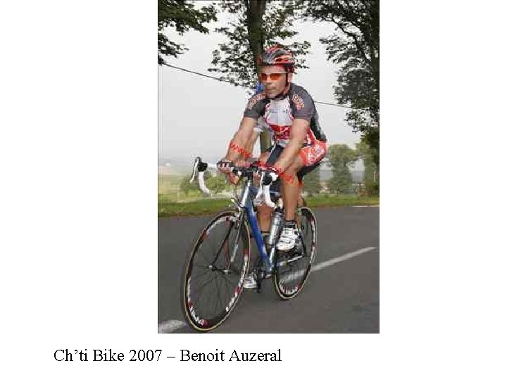 Ch’ti Bike 2007 – Benoit Auzeral 