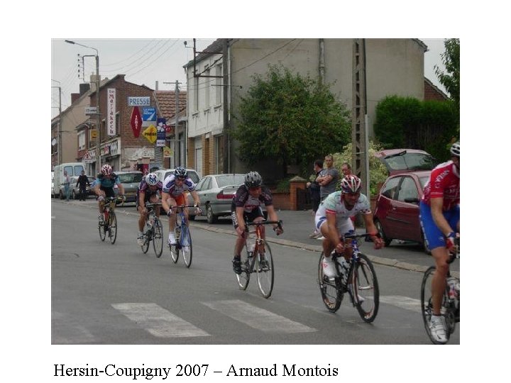 Hersin-Coupigny 2007 – Arnaud Montois 