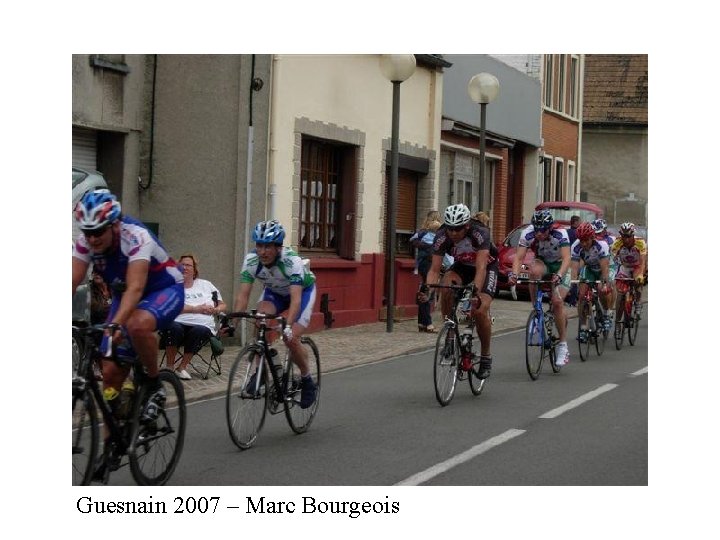 Guesnain 2007 – Marc Bourgeois 