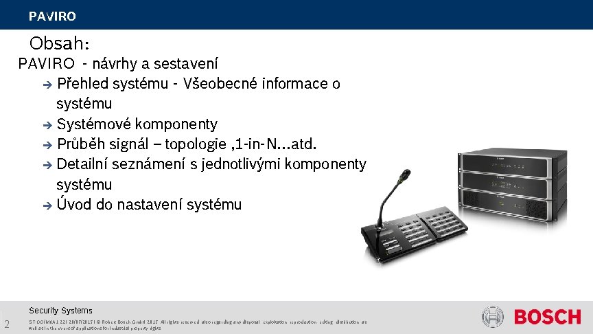 PAVIRO Obsah: PAVIRO - návrhy a sestavení è Přehled systému - Všeobecné informace o