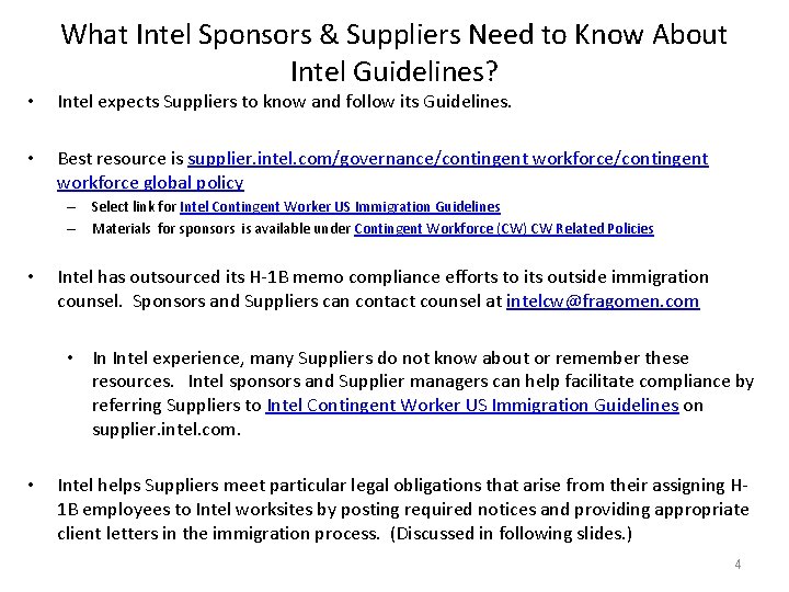 What Intel Sponsors & Suppliers Need to Know About Intel Guidelines? • Intel expects