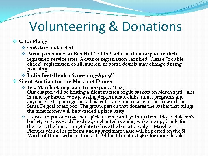 Volunteering & Donations v Gator Plunge v 2016 date undecided v Participants meet at