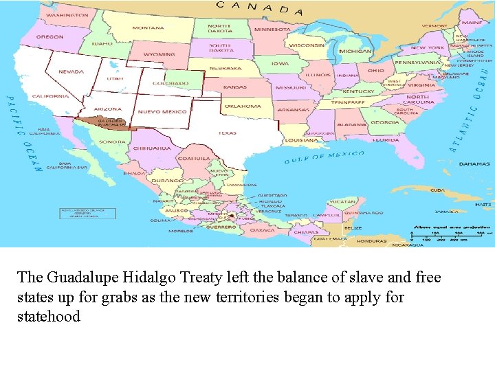 Guadalupe Hidalgo Treaty The Guadalupe Hidalgo Treaty left the balance of slave and free