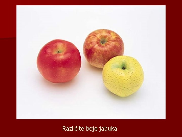 Različite boje jabuka 