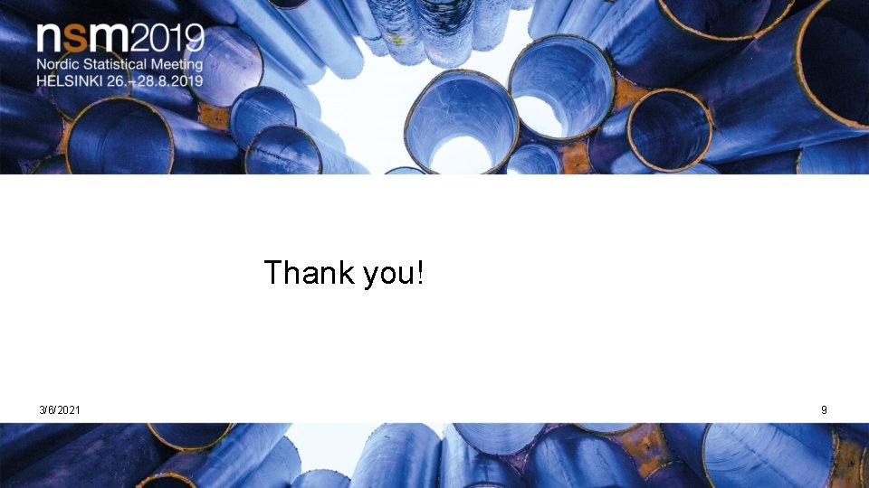 Thank you! 3/6/2021 9 