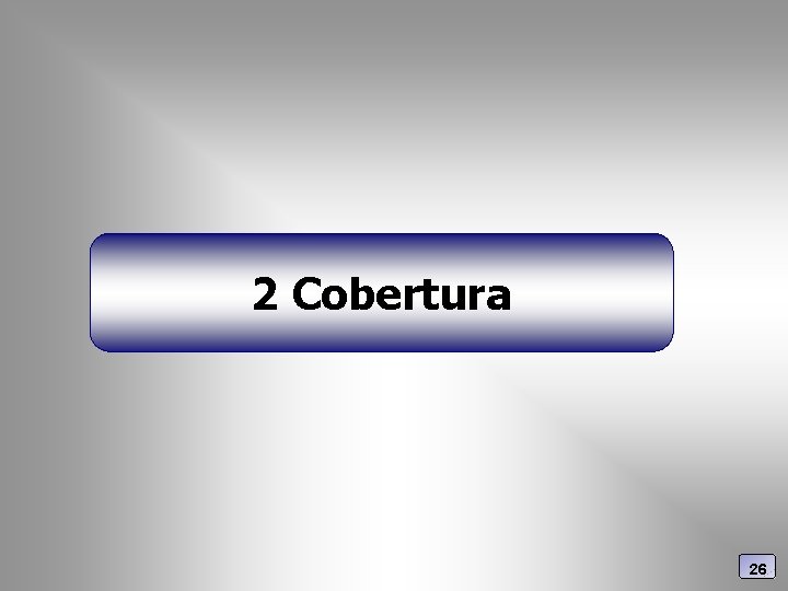 2 Cobertura 26 