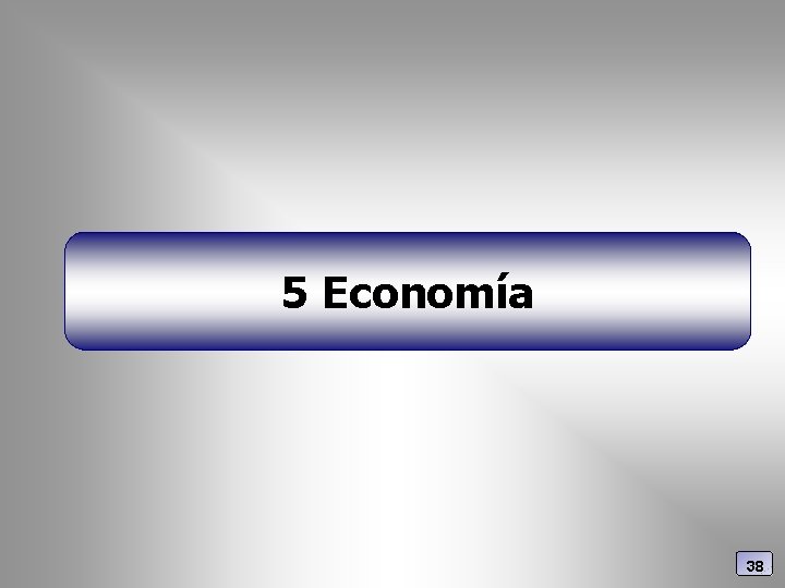 5 Economía 38 