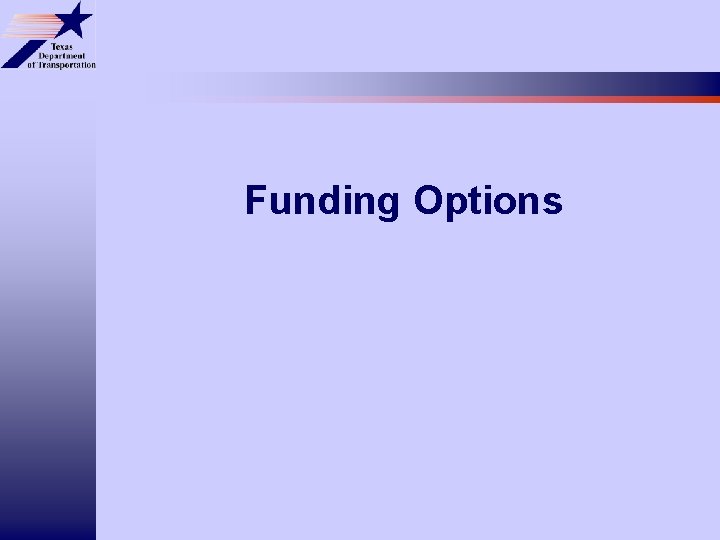 Funding Options 